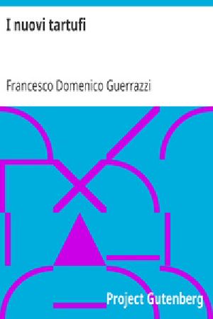 [Gutenberg 27791] • I nuovi tartufi